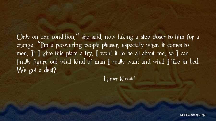 I Like This Kind Of Men Quotes By Harper Kincaid I Like This Kind Of Men Quotes By Harper Kincaid