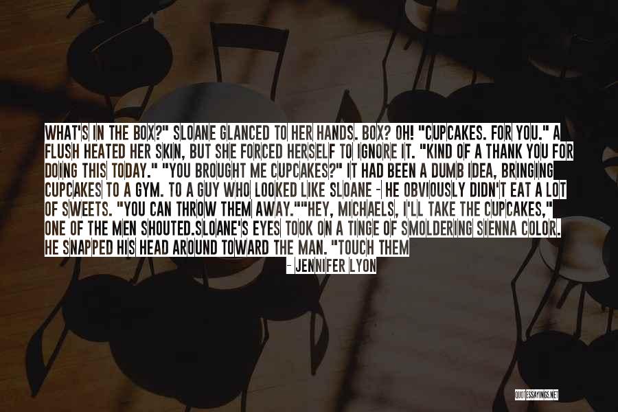 I Like This Kind Of Men Quotes By Jennifer Lyon I Like This Kind Of Men Quotes By Jennifer Lyon