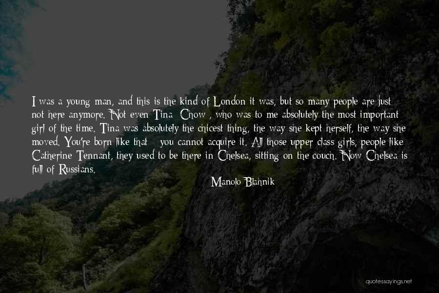 I Like This Kind Of Men Quotes By Manolo Blahnik I Like This Kind Of Men Quotes By Manolo Blahnik