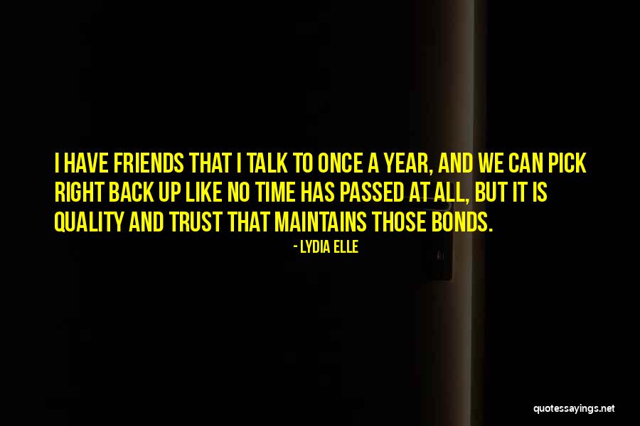 I Like Those Friends Quotes By Lydia Elle I Like Those Friends Quotes By Lydia Elle