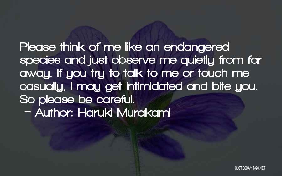 I Like To Observe Quotes By Haruki Murakami