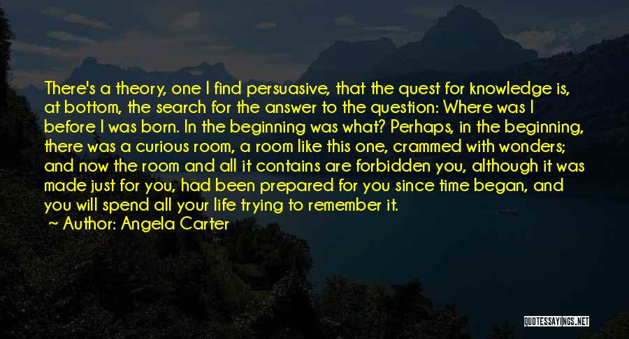 I Like To Spend Time With You Quotes By Angela Carter