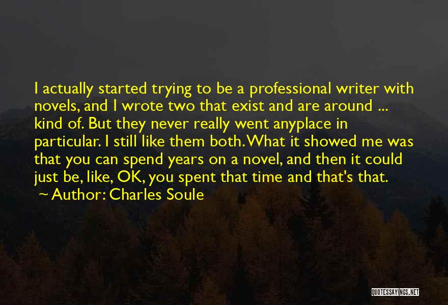 I Like To Spend Time With You Quotes By Charles Soule