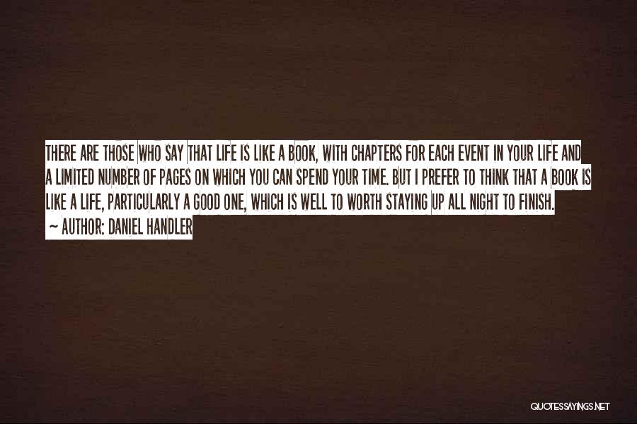 I Like To Spend Time With You Quotes By Daniel Handler