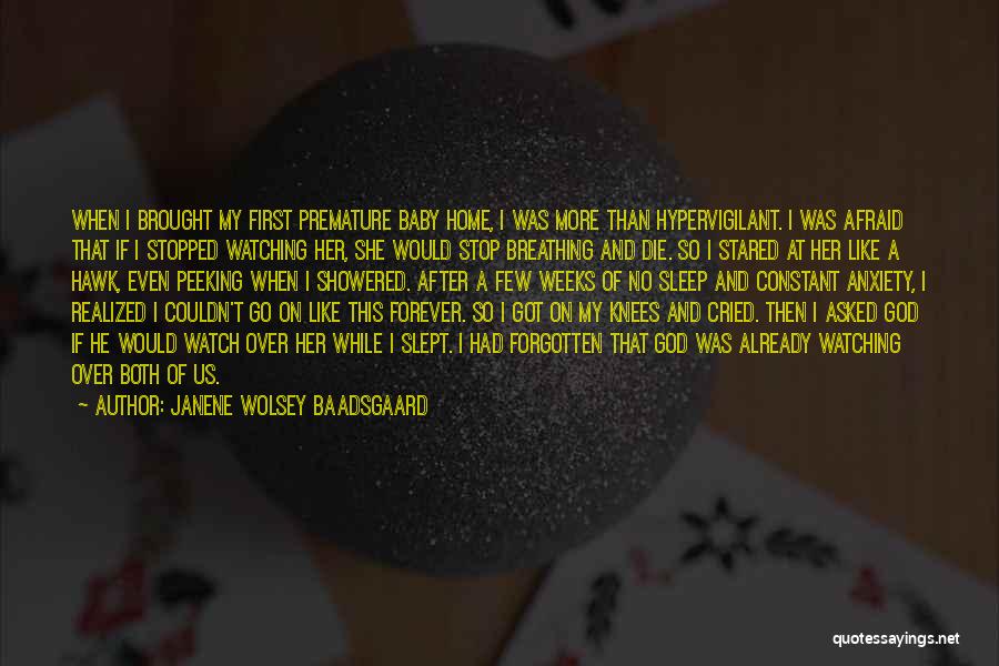 I Like Watching You Sleep Quotes By Janene Wolsey Baadsgaard