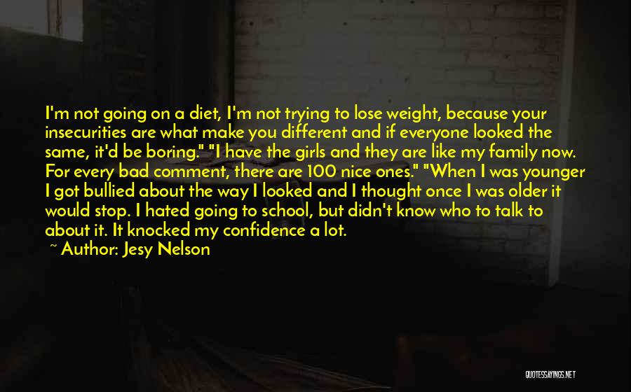 I Like You Because Your Different Quotes By Jesy Nelson