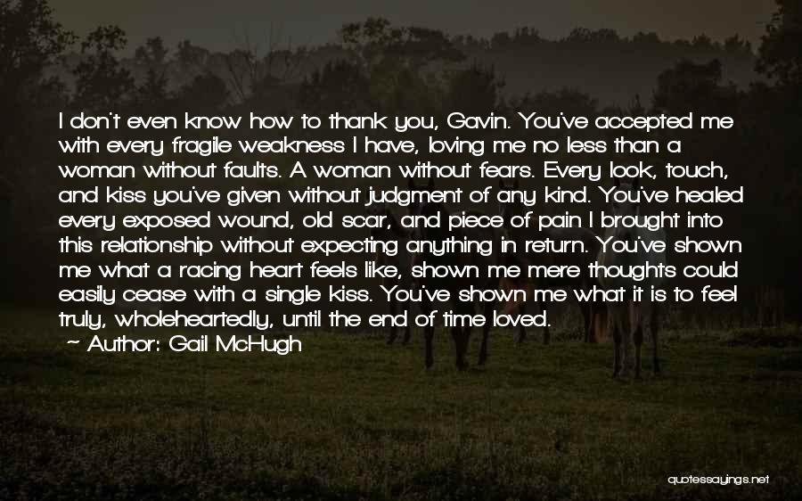 I Like You Relationship Quotes By Gail McHugh