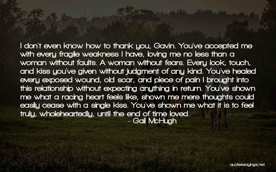 I Like You Relationship Quotes By Gail McHugh