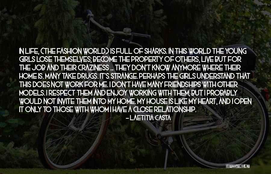 I Live For Others Quotes By Laetitia Casta I Live For Others Quotes By Laetitia Casta