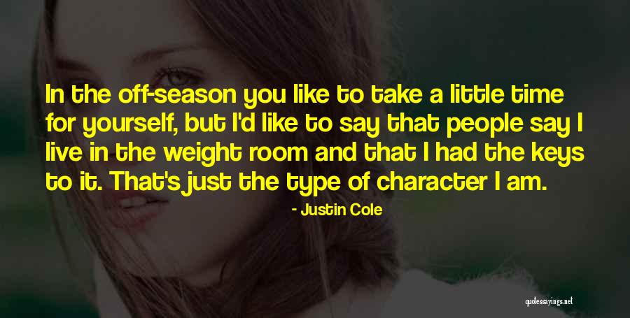 I Live For You Quotes By Justin Cole