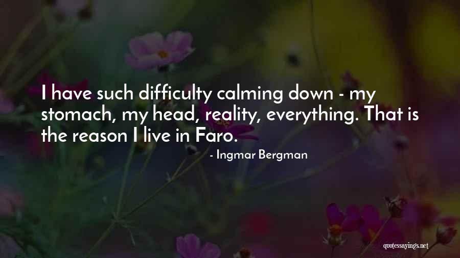 I Live In My Head Quotes By Ingmar Bergman I Live In My Head Quotes By Ingmar Bergman
