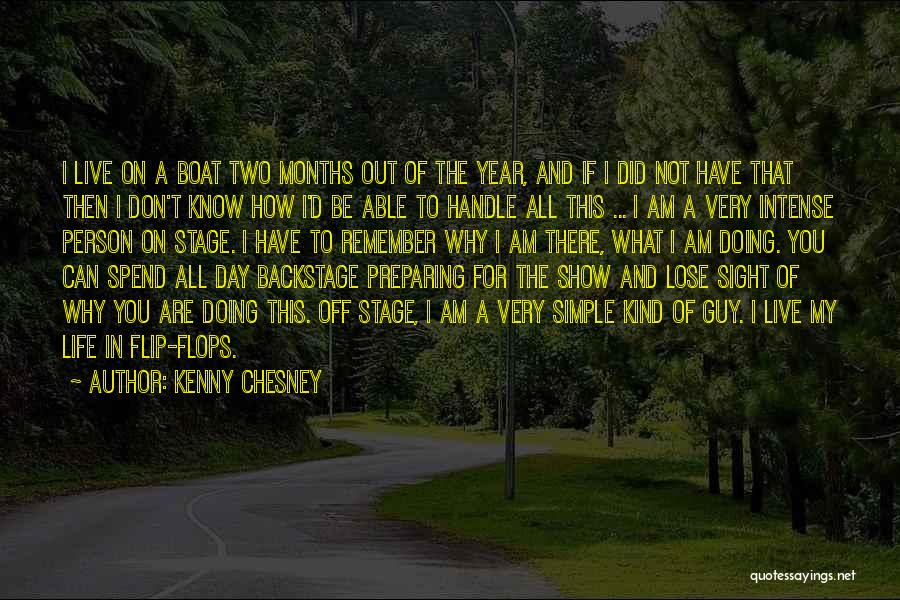 I Live My Life For You Quotes By Kenny Chesney