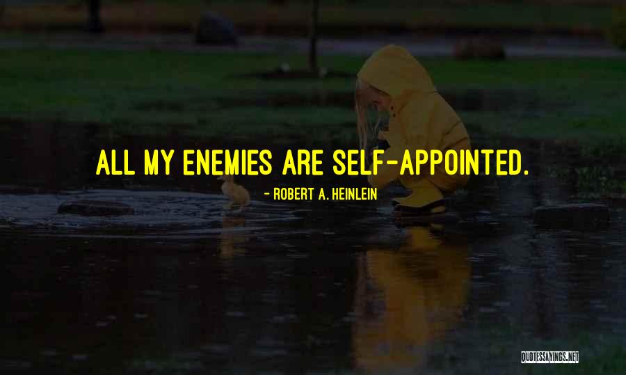 I Lived A Rough Life And I Succeeded Quotes By Robert A. Heinlein I Lived A Rough Life And I Succeeded Quotes By Robert A. Heinlein