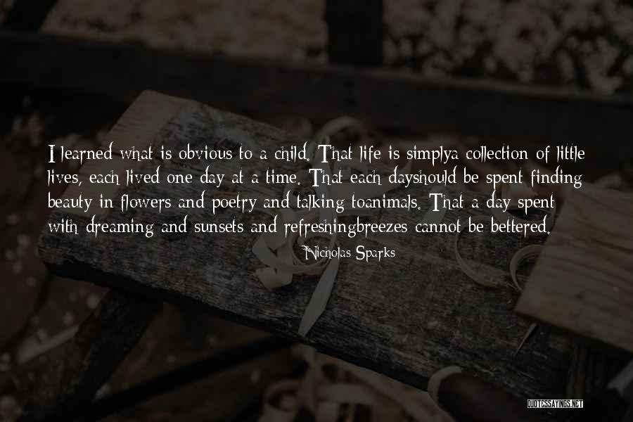 I Lived And Learned Quotes By Nicholas Sparks I Lived And Learned Quotes By Nicholas Sparks