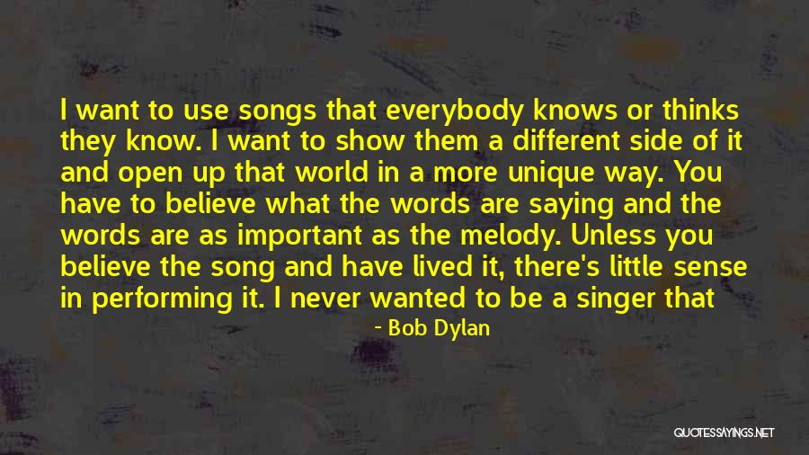 I Lived Song Quotes By Bob Dylan I Lived Song Quotes By Bob Dylan