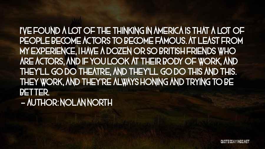 I Ll Always Be Thinking Of You Quotes By Nolan North