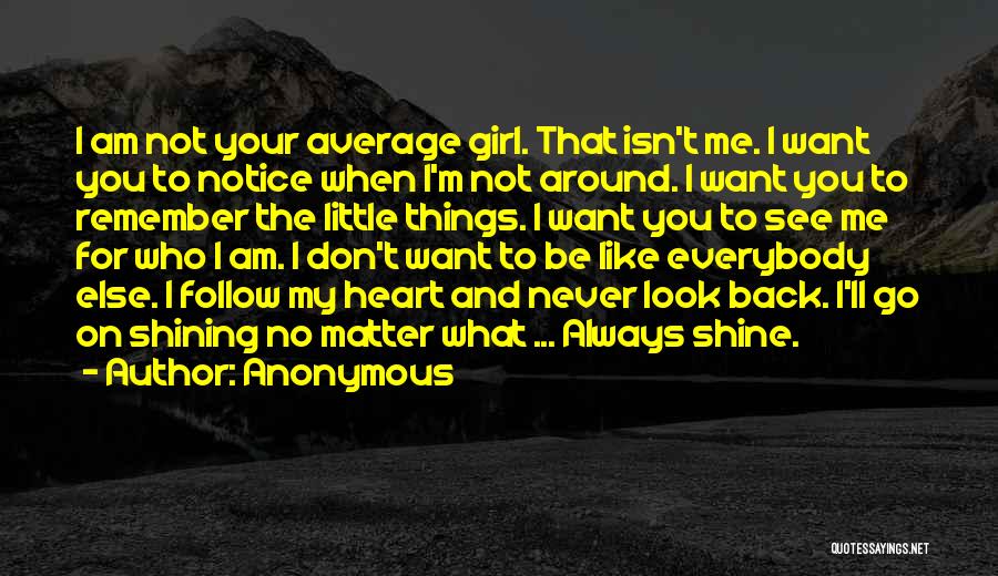 I Ll Always Remember You Quotes By Anonymous