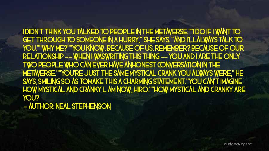I Ll Always Remember You Quotes By Neal Stephenson