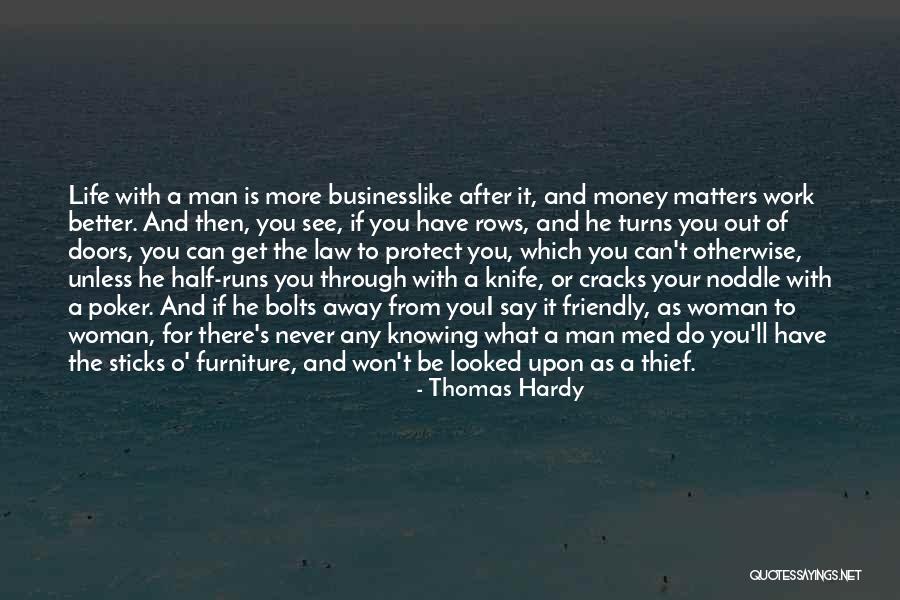 I Ll Be A Better Man Quotes By Thomas Hardy I Ll Be A Better Man Quotes By Thomas Hardy