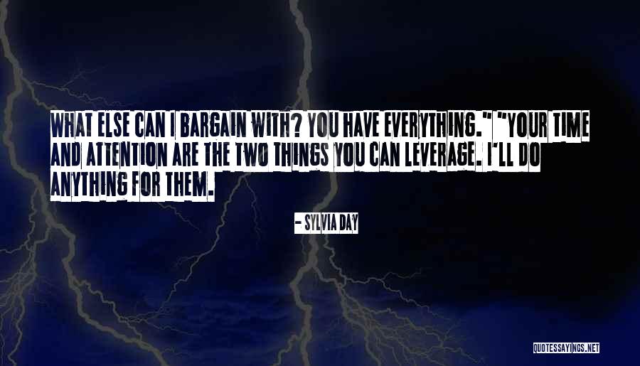 I Ll Do Anything For You Quotes By Sylvia Day