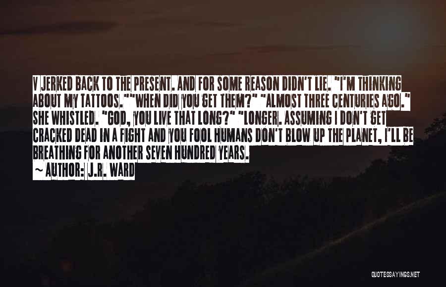 I Ll Fight For You Quotes By J.R. Ward