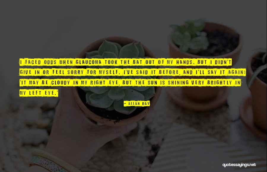 I Ll Give You The Sun Quotes By Allan Ray I Ll Give You The Sun Quotes By Allan Ray
