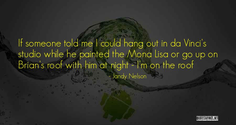 I Ll Give You The Sun Quotes By Jandy Nelson I Ll Give You The Sun Quotes By Jandy Nelson