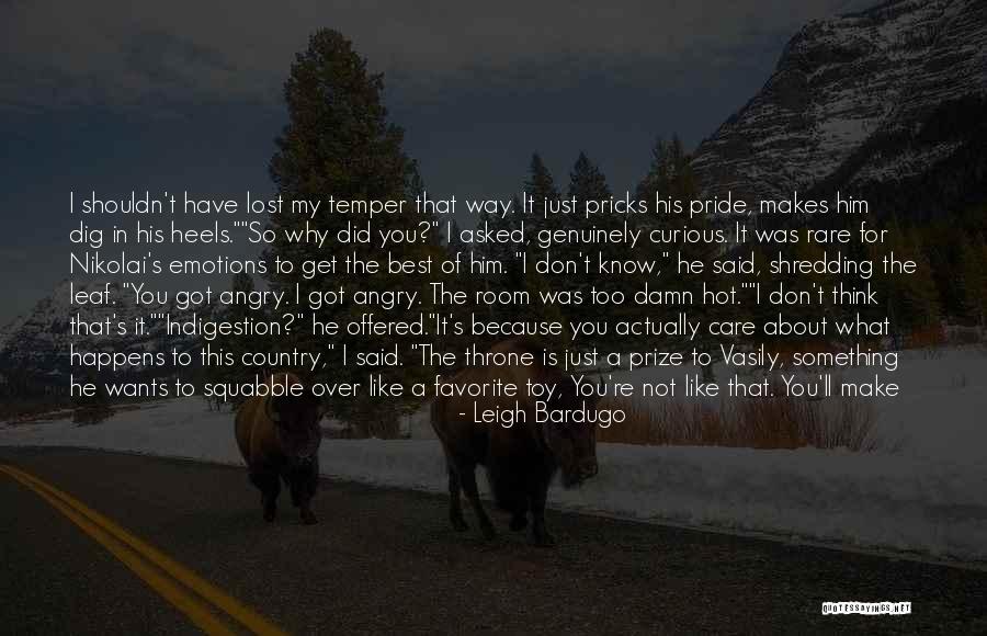 I Ll Just Cry Quotes By Leigh Bardugo I Ll Just Cry Quotes By Leigh Bardugo