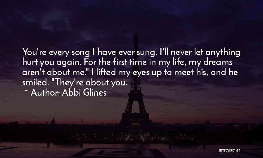 I Ll Never Hurt You Quotes By Abbi Glines