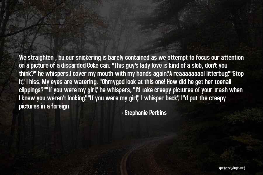 I Look At Your Picture Quotes By Stephanie Perkins I Look At Your Picture Quotes By Stephanie Perkins