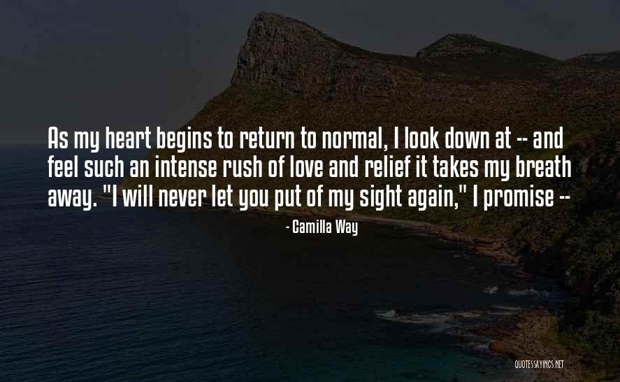 I Look Away Quotes By Camilla Way I Look Away Quotes By Camilla Way