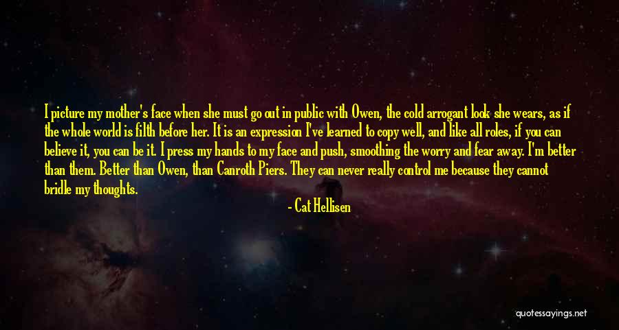 I Look Away Quotes By Cat Hellisen I Look Away Quotes By Cat Hellisen