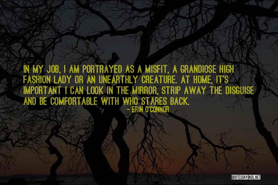 I Look Away Quotes By Erin O'Connor