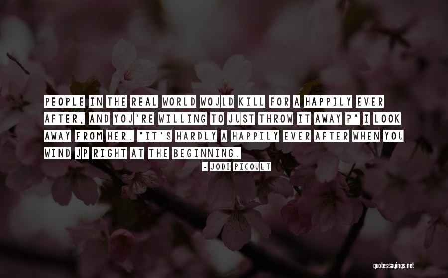 I Look Away Quotes By Jodi Picoult I Look Away Quotes By Jodi Picoult