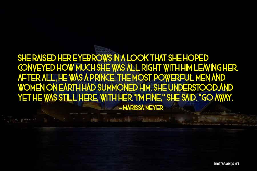 I Look Away Quotes By Marissa Meyer I Look Away Quotes By Marissa Meyer