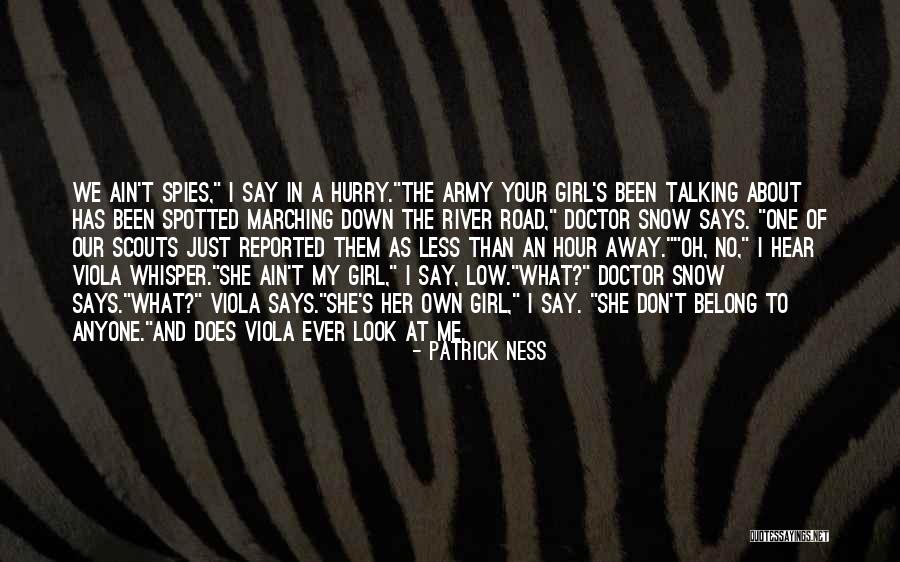 I Look Away Quotes By Patrick Ness