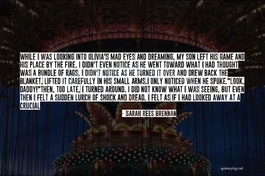 I Look Away Quotes By Sarah Rees Brennan I Look Away Quotes By Sarah Rees Brennan