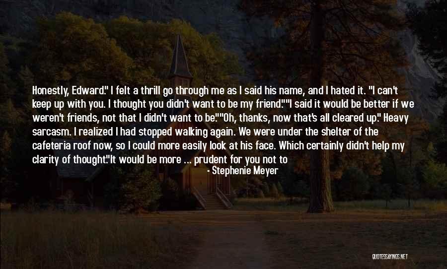 I Look Away Quotes By Stephenie Meyer