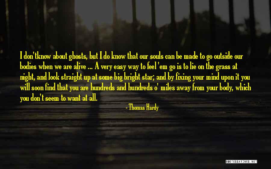 I Look Away Quotes By Thomas Hardy I Look Away Quotes By Thomas Hardy