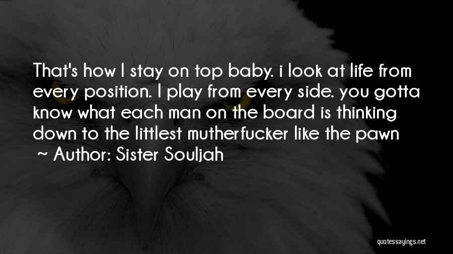I Look Down Quotes By Sister Souljah