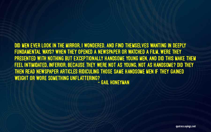 I Look Handsome Quotes By Gail Honeyman I Look Handsome Quotes By Gail Honeyman
