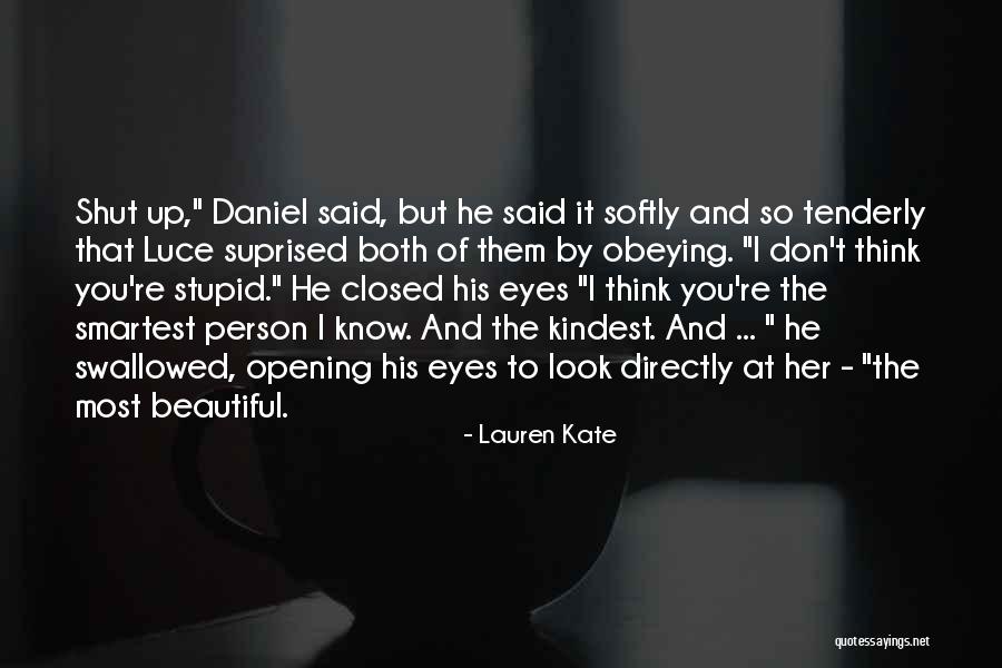 I Look Stupid But Quotes By Lauren Kate I Look Stupid But Quotes By Lauren Kate