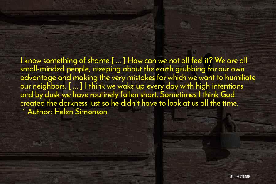 I Look Up To God Quotes By Helen Simonson
