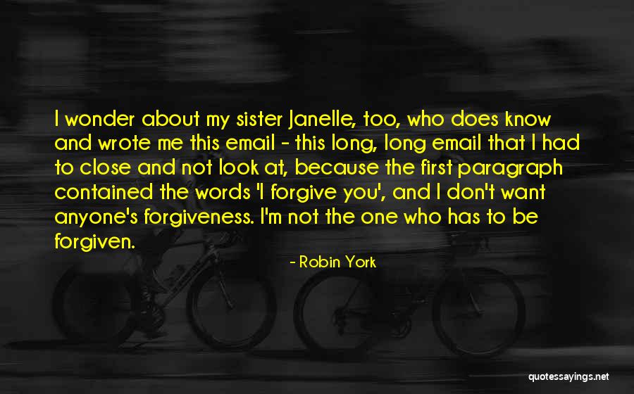 I Look Up To You Sister Quotes By Robin York I Look Up To You Sister Quotes By Robin York