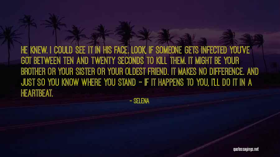 I Look Up To You Sister Quotes By Selena I Look Up To You Sister Quotes By Selena
