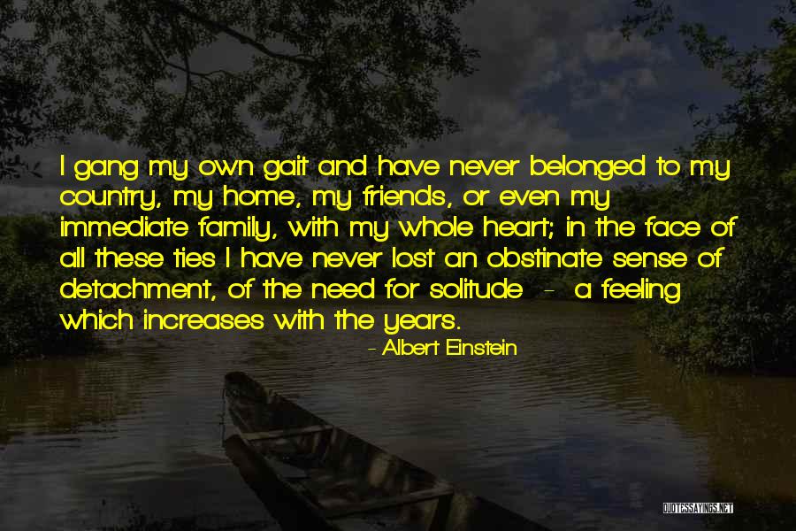 I Lost All My Friends Quotes By Albert Einstein I Lost All My Friends Quotes By Albert Einstein