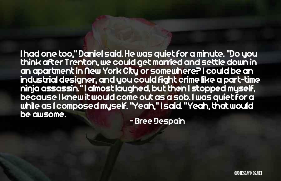 I Lost Myself In You Quotes By Bree Despain I Lost Myself In You Quotes By Bree Despain