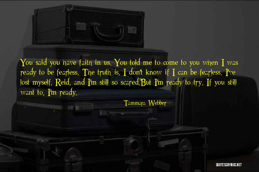 I Lost Myself In You Quotes By Tammara Webber I Lost Myself In You Quotes By Tammara Webber