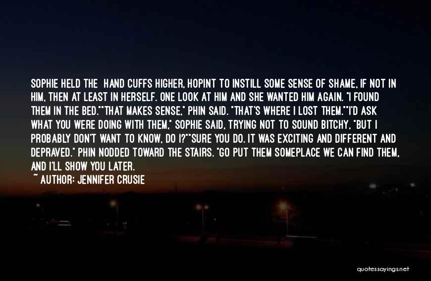 I Lost Myself Trying To Find You Quotes By Jennifer Crusie