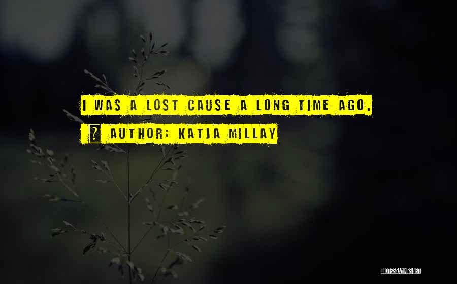 I Lost Quotes By Katja Millay
